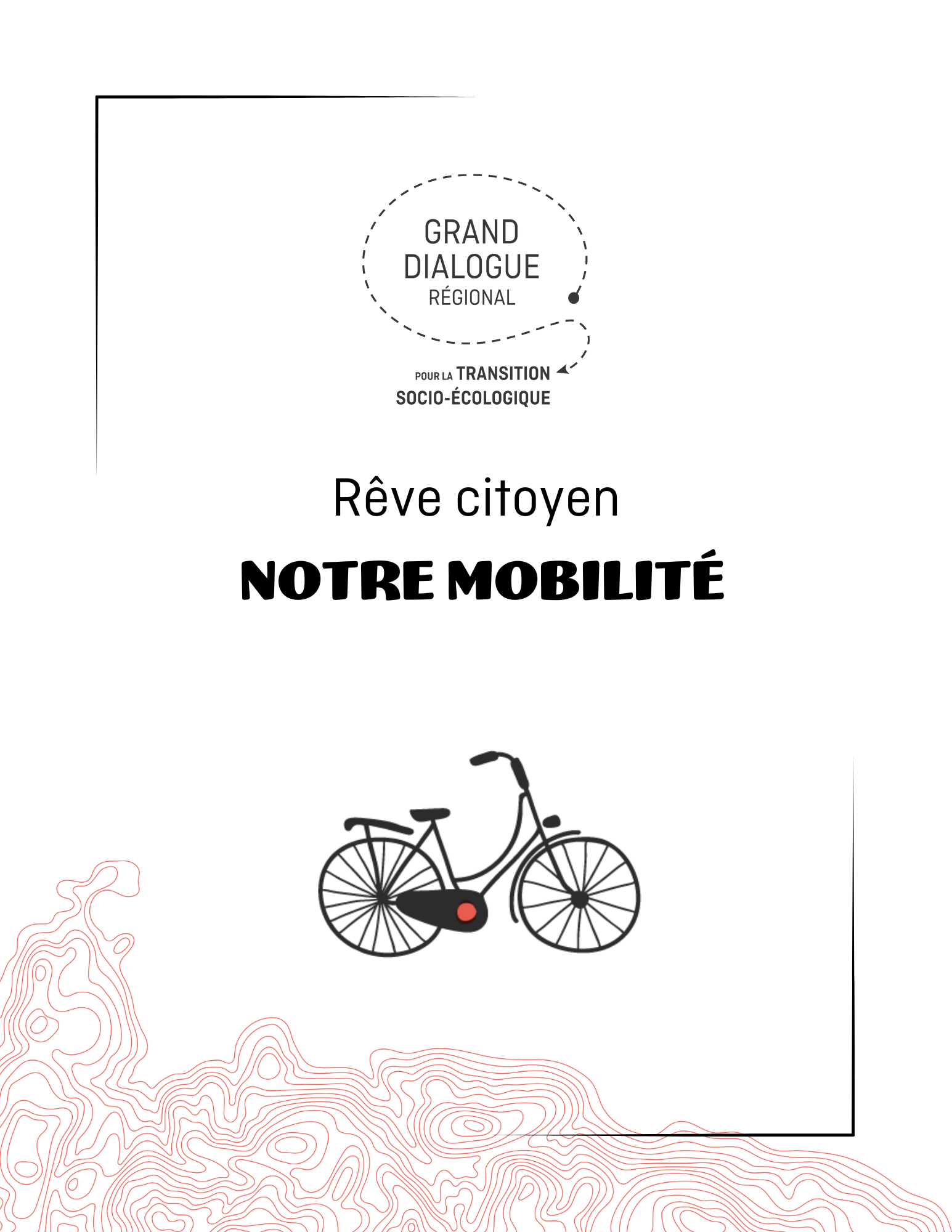 Rêve citoyen (PDF) - Notre mobilité - Le Grand Dialogue pour la transition socio-écologique du Saguenay—Lac-St-Jean