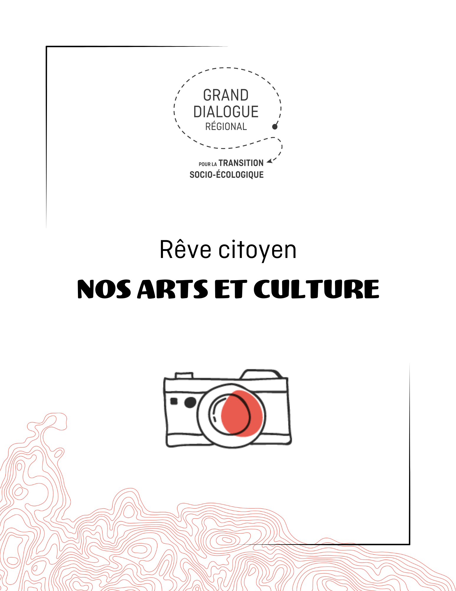 Rêve citoyen (PDF) - Nos arts et culture - Le Grand Dialogue pour la transition socio-écologique du Saguenay—Lac-St-Jean