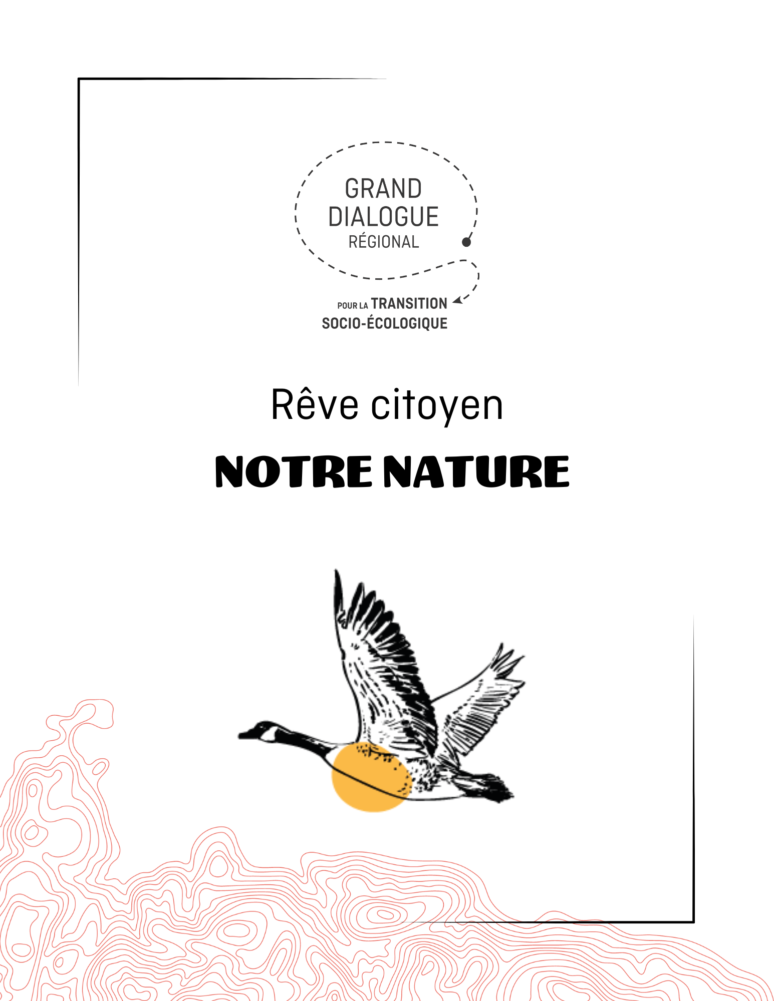 Rêve citoyen (PDF) - Notre nature - Le Grand Dialogue pour la transition socio-écologique du Saguenay—Lac-St-Jean